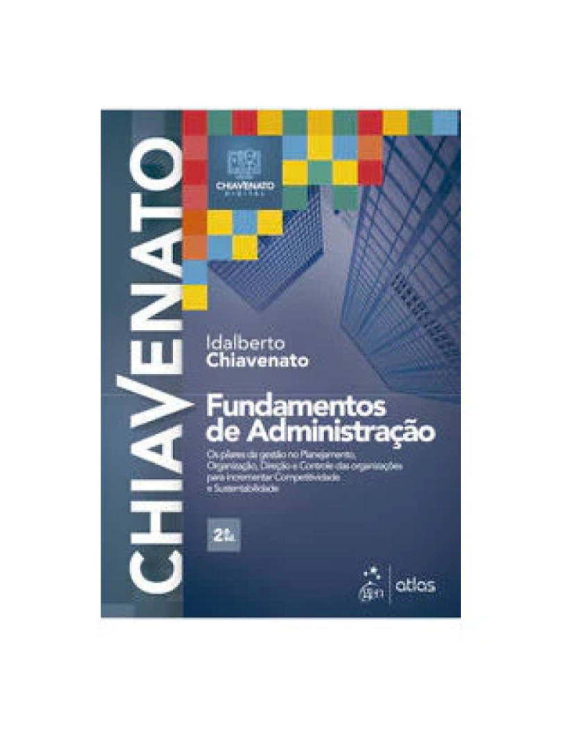 Atlas - Livro, Fundamentos de Administração (Chiavenato) 2/21