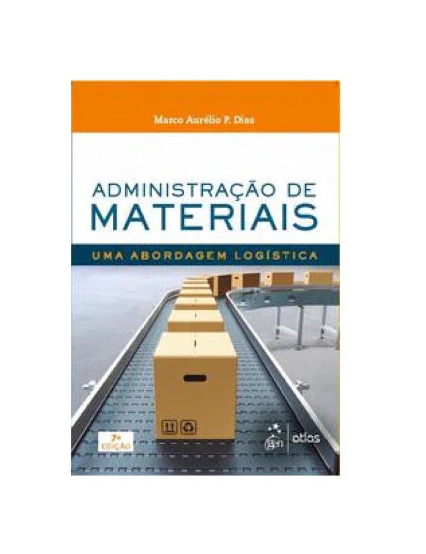 imagem de Livro, Administração de Materiais: uma Abordagem Logística 7/191