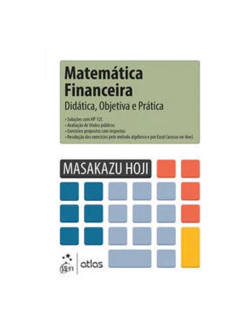 Atlas - Livro, Matemática Financeira Didática, Objetiva e Prática 1/16