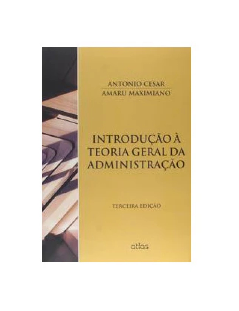 imagem de Livro, Introdução à Teoria Geral da Administração (Maximiano) 3/151