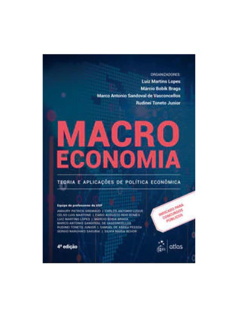 Atlas - Livro, Macroeconomia Teoria e Aplicações de Política Econômica 4/18