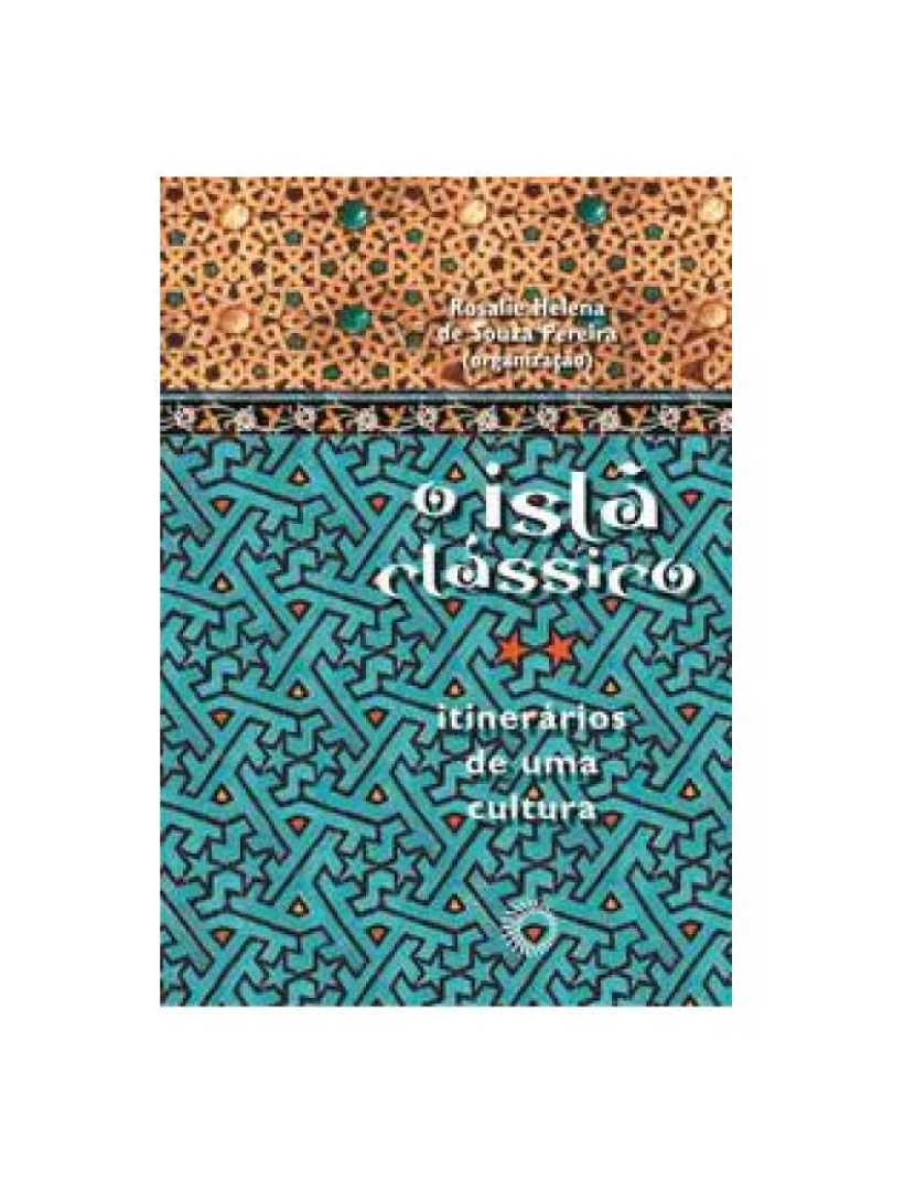 Perspectiva - Livro, Islã clássico, O: itinerários de uma cultura