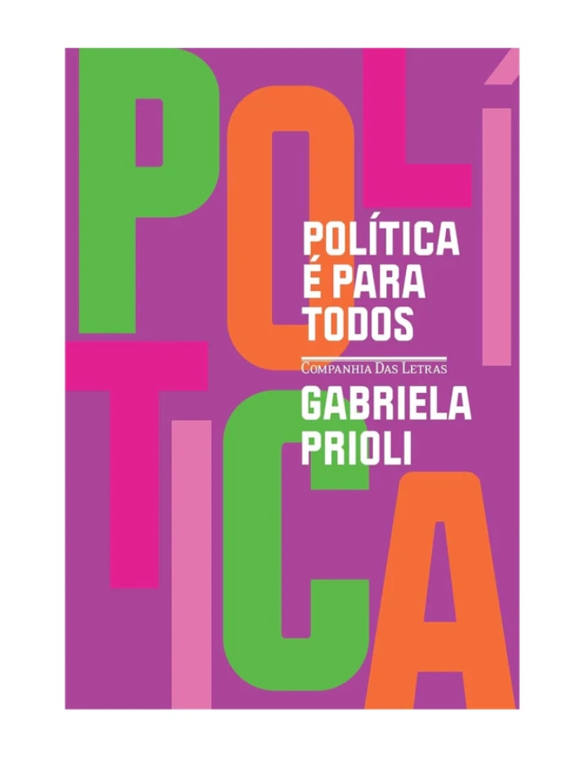 Companhia Letras Br - Política é para todos