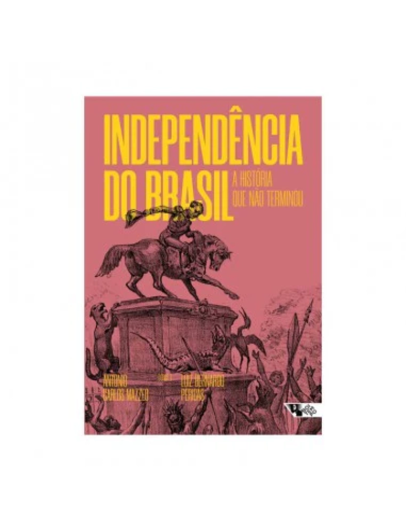 imagem de Independência do Brasil - de Antonio Carlos Mazzeo1