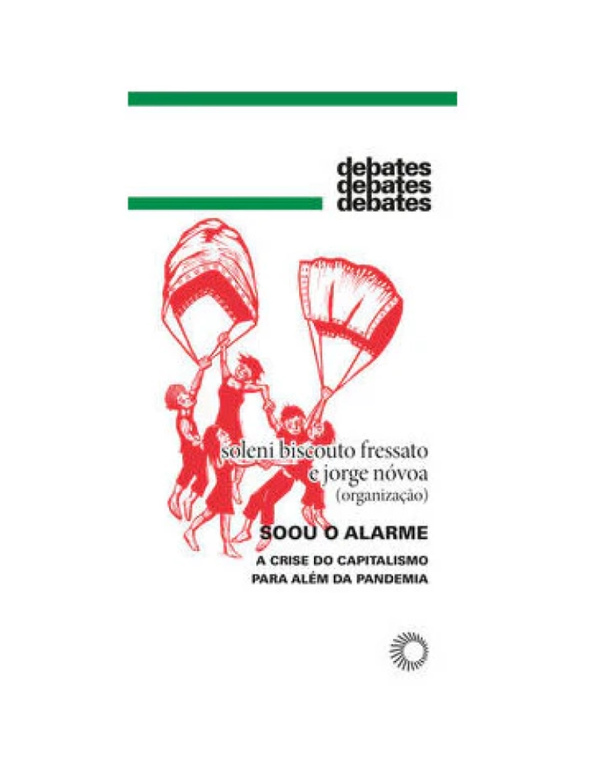 Perspectiva - Livro, Soou o alarme: a crise do capitalismo para além da pandemia