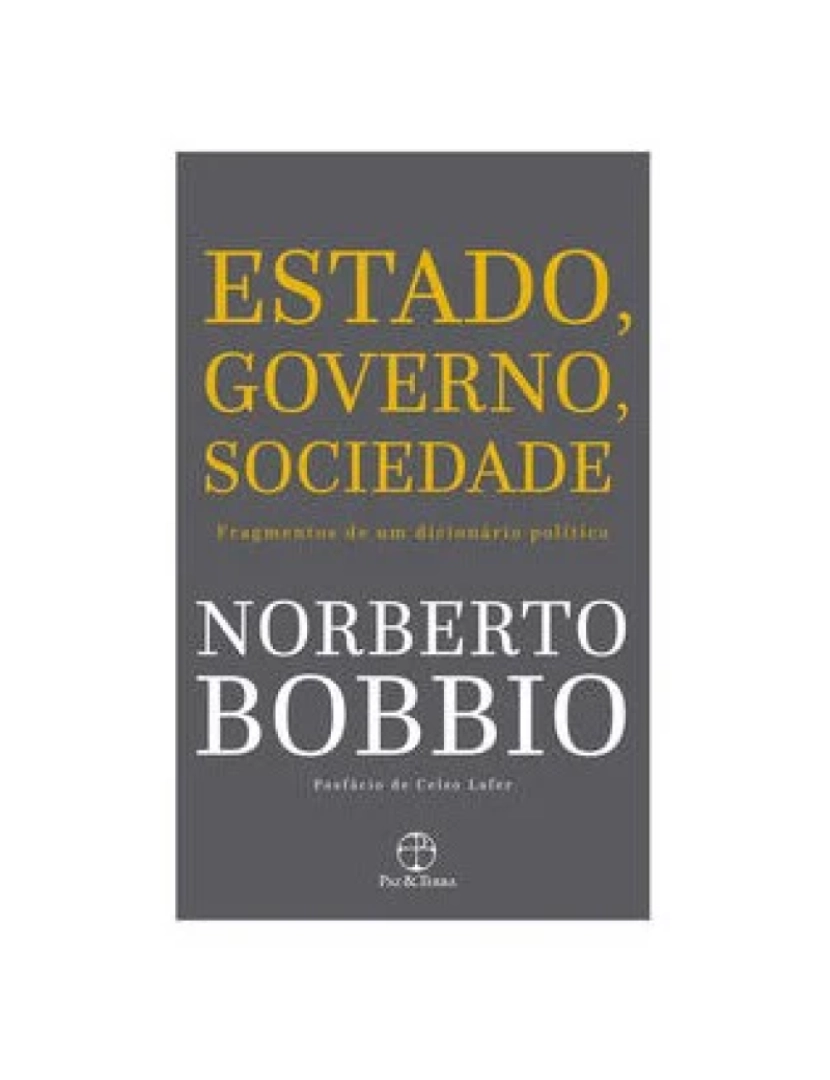 Paz E Terra - Livro, Estado, governo, sociedade: fragmentos de um dicion político