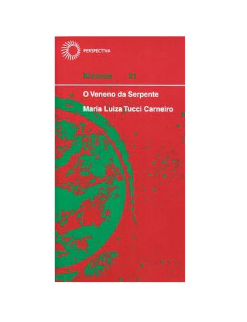 Perspectiva - Livro, Veneno da serpente, O