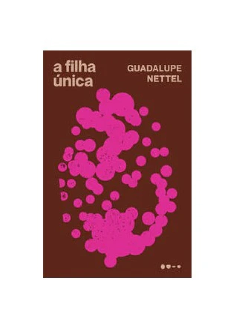 Todavia - Livro, Filha única, A