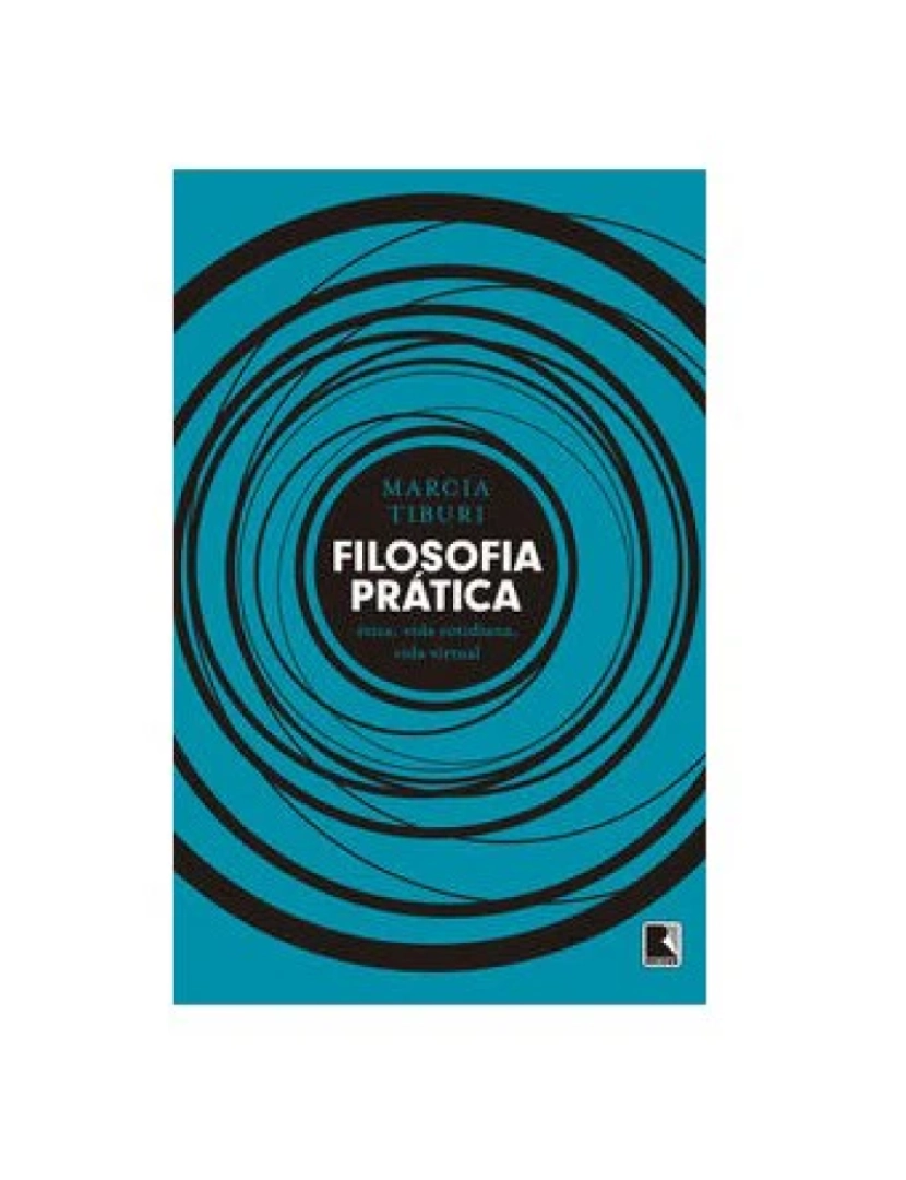 Record - Livro, Filosofia prática: ética, vida cotidiana, vida virtual