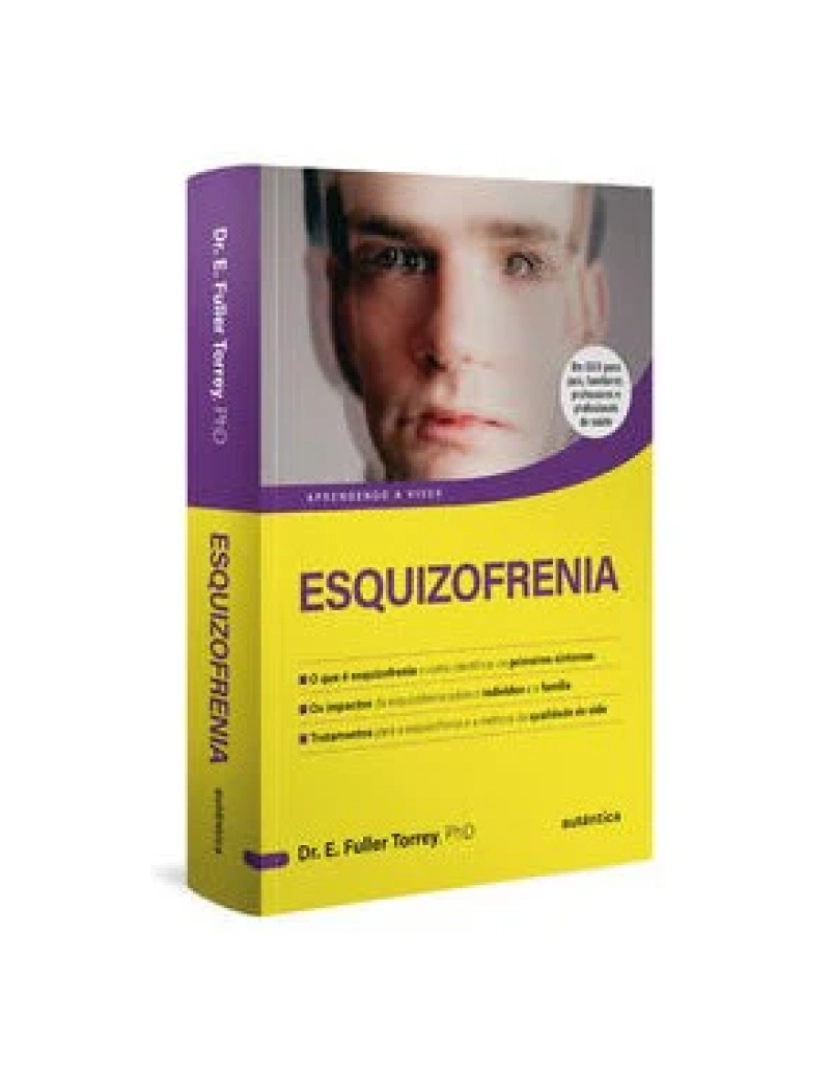 Autêntica - Livro, Esquizofrenia: aprendendo a viver