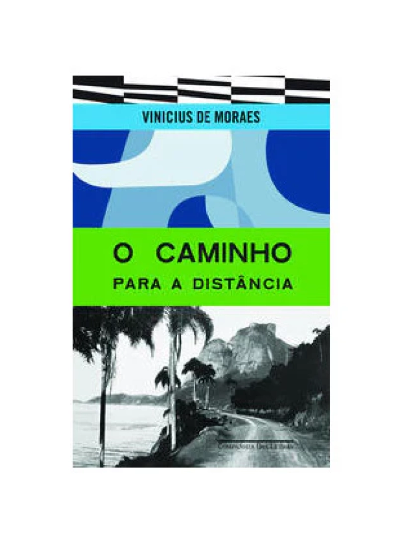 Companhia Letras Br - Livro, Caminho para a distância, O