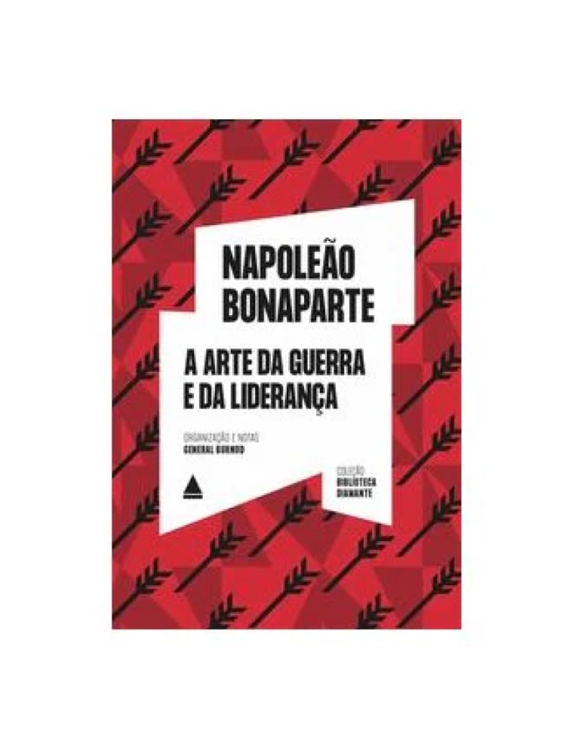 Nova Fronteira - Livro, Arte da guerra e da liderança, A