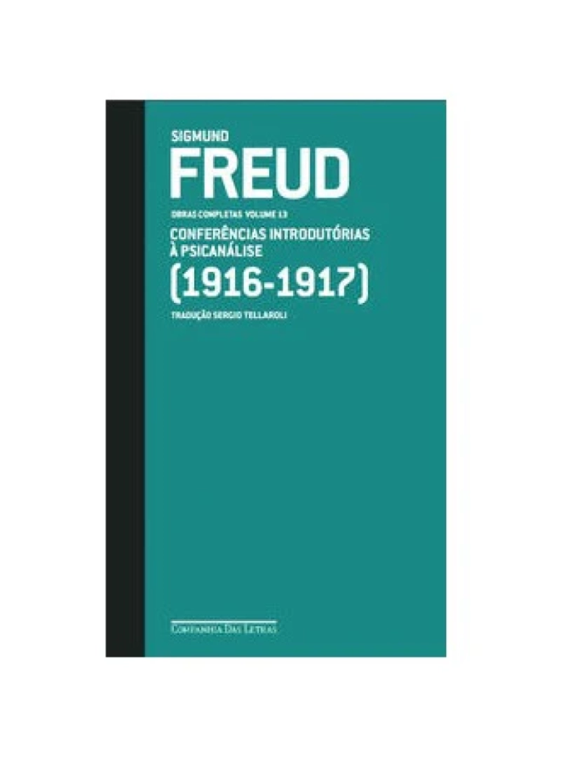 Companhia Letras Br - Livro, Freud v.13 (1916-1917) Conferências introdutórias à psicanál