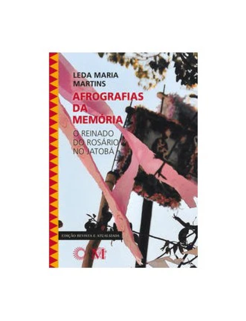 imagem de Livro, Afrografias da Memória: o Reinado do Rosário no Jatobá1