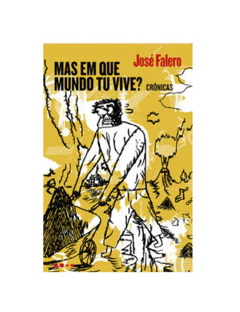 Todavia - Livro, Mas em que mundo tu vive?