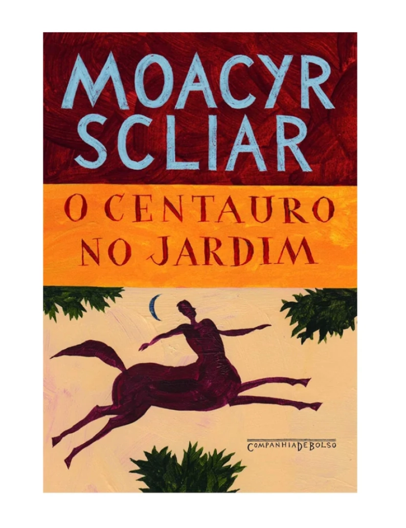 imagem de O centauro no jardim - de Moacyr Scliar1