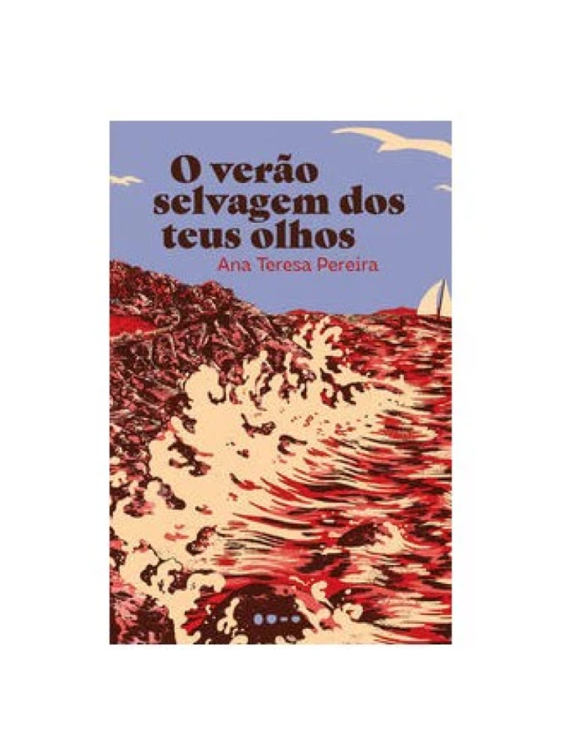 Todavia - Livro, Verão selvagem dos teus olhos, O