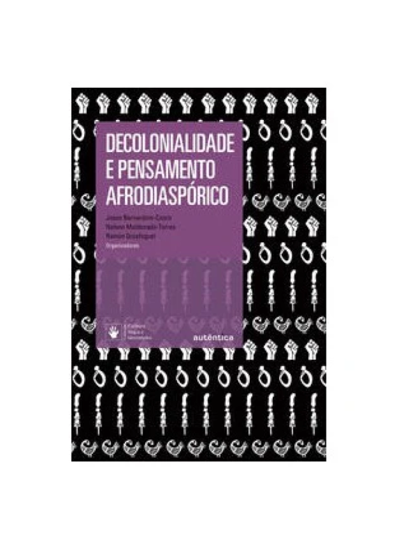 Autêntica - Livro, Decolonialidade e Pensamento Afrodiaspórico