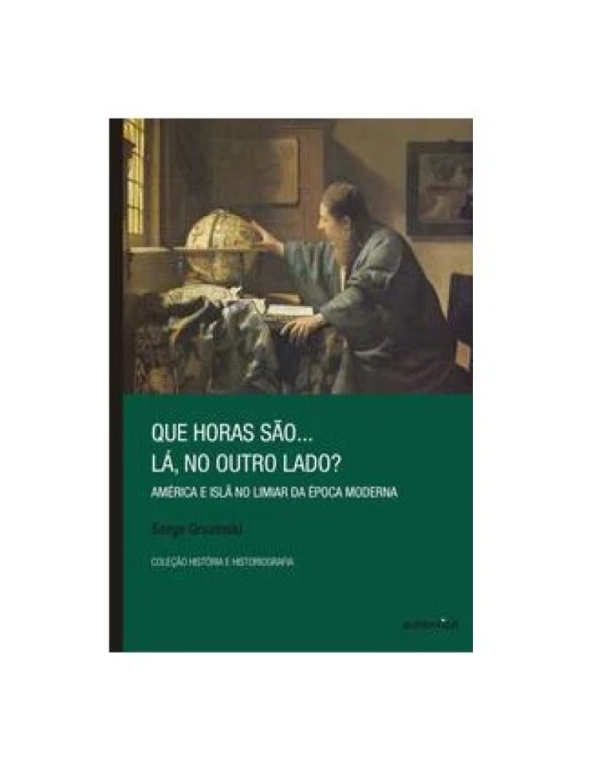 Autêntica - Livro, Que horas são lá, no outro lado? América e Islã no limiar da