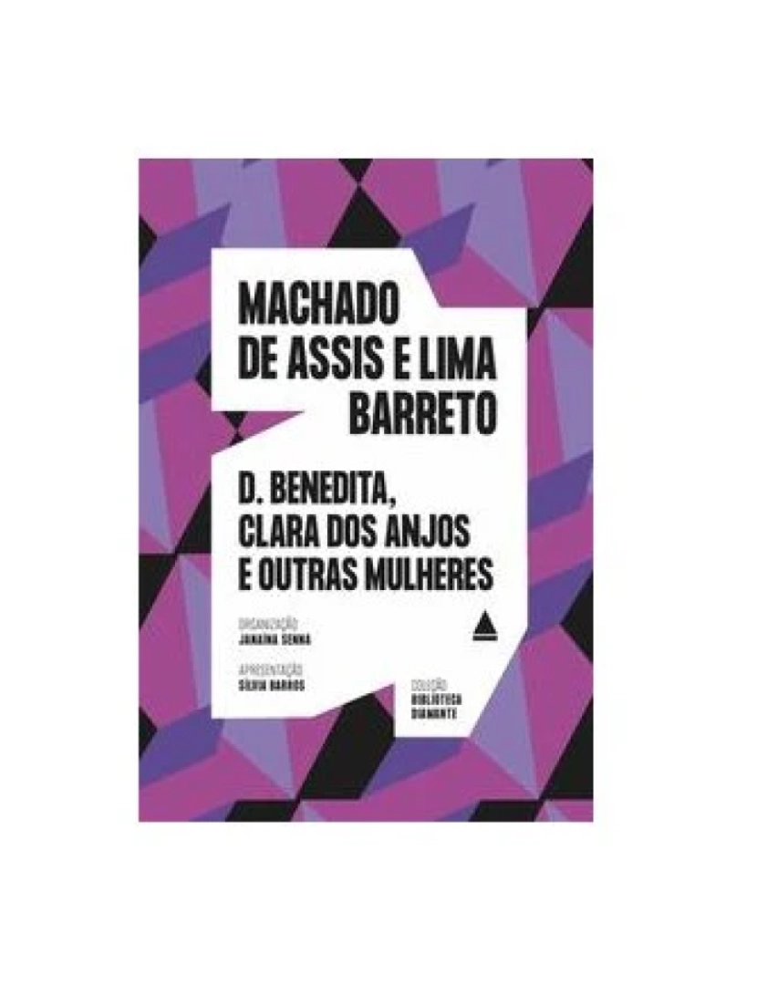 imagem de Livro, D. Benedita, Clara dos Anjos e outras mulheres1