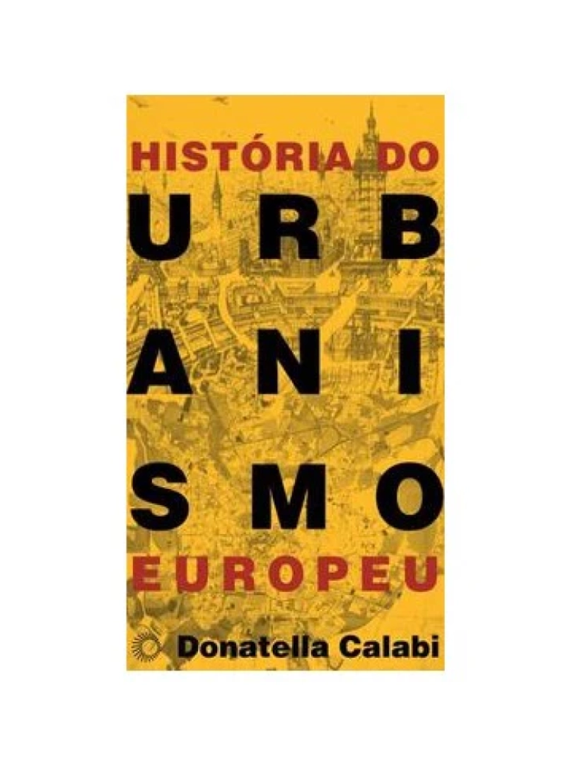 Perspectiva - Livro, História do urbanismo europeu