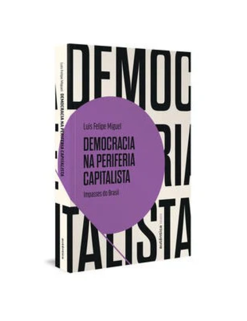 Autêntica - Livro, Democracia na periferia capitalista: impasses do Brasil