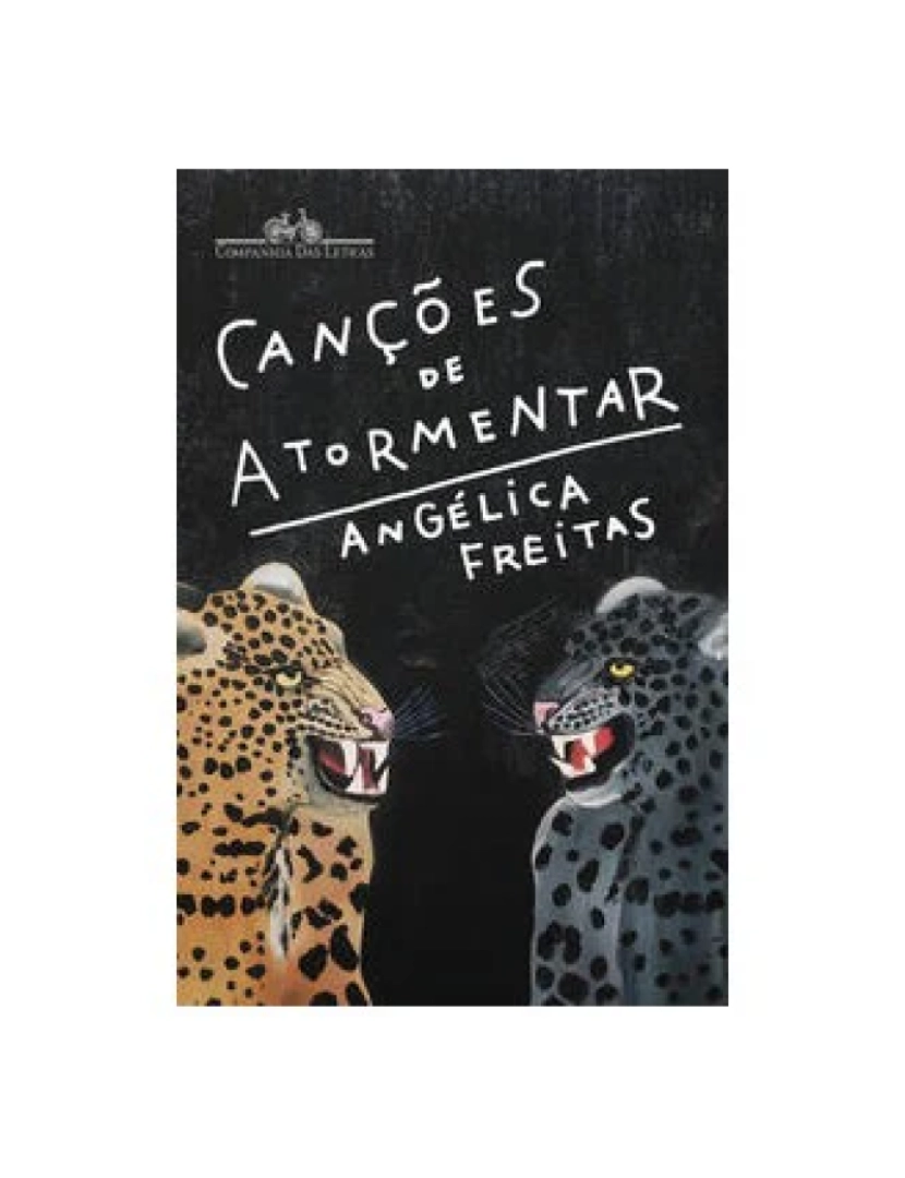 Companhia Letras Br - Livro, Canções de atormentar