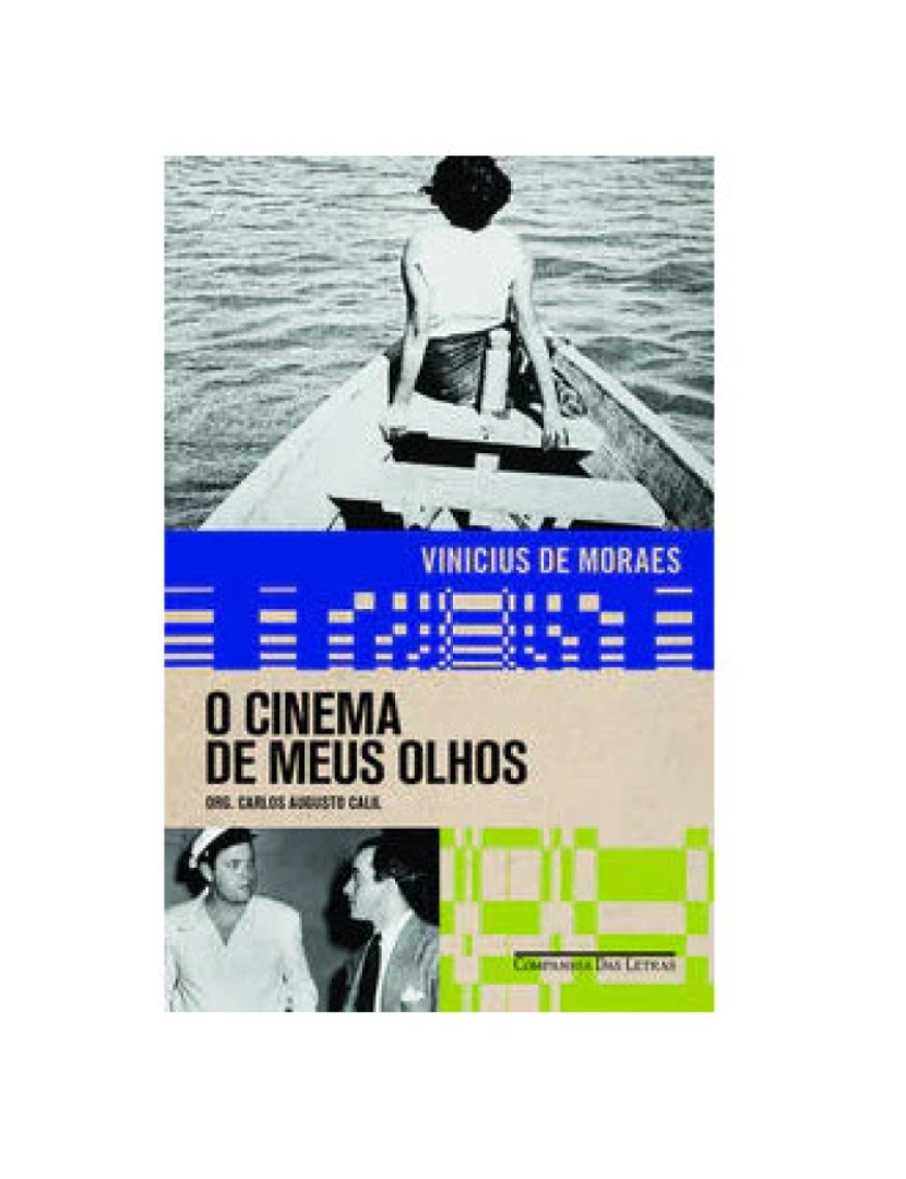 Companhia Letras Br - Livro, Cinema de meus olhos, O