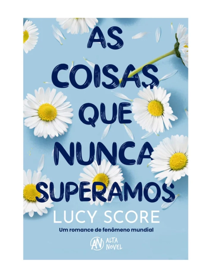 Alta Novel - Livro, As coisas que nunca superamos - de Lucy Score