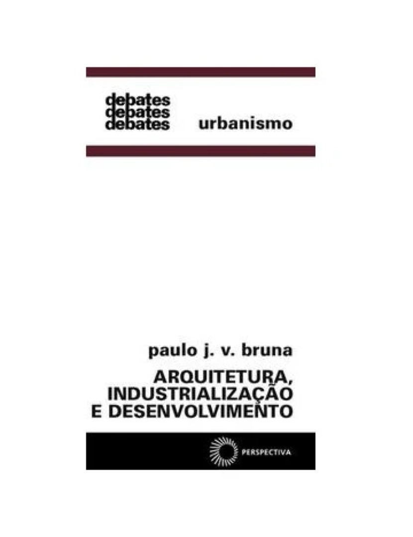 Perspectiva - Livro, Arquitetura, industrialização e desenvolvimento