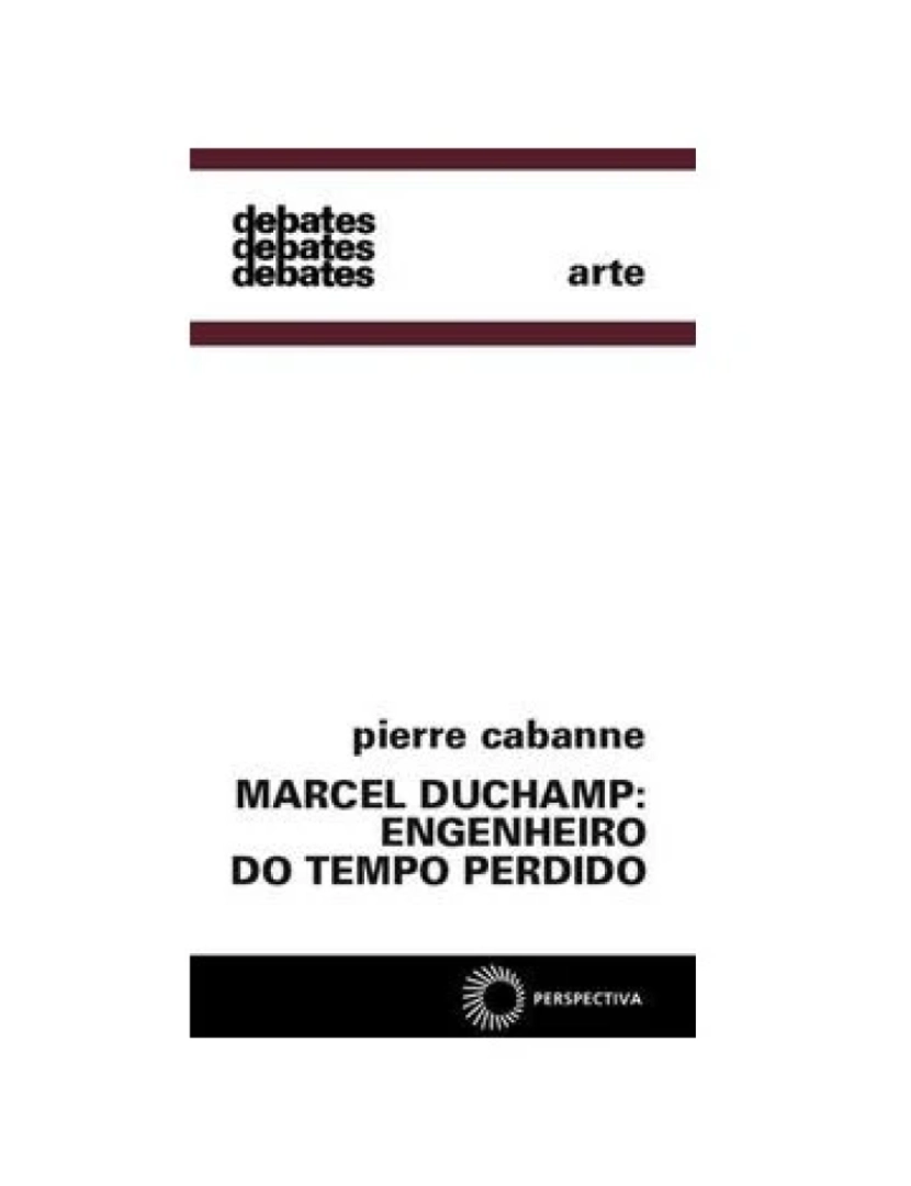 Perspectiva - Livro, Marcel Duchamp: engenheiro do tempo perdido