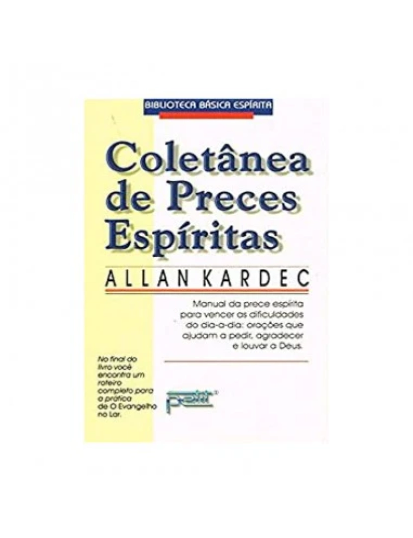 Petit - Coletânia de Preces Espíritas - de Allan Kardec