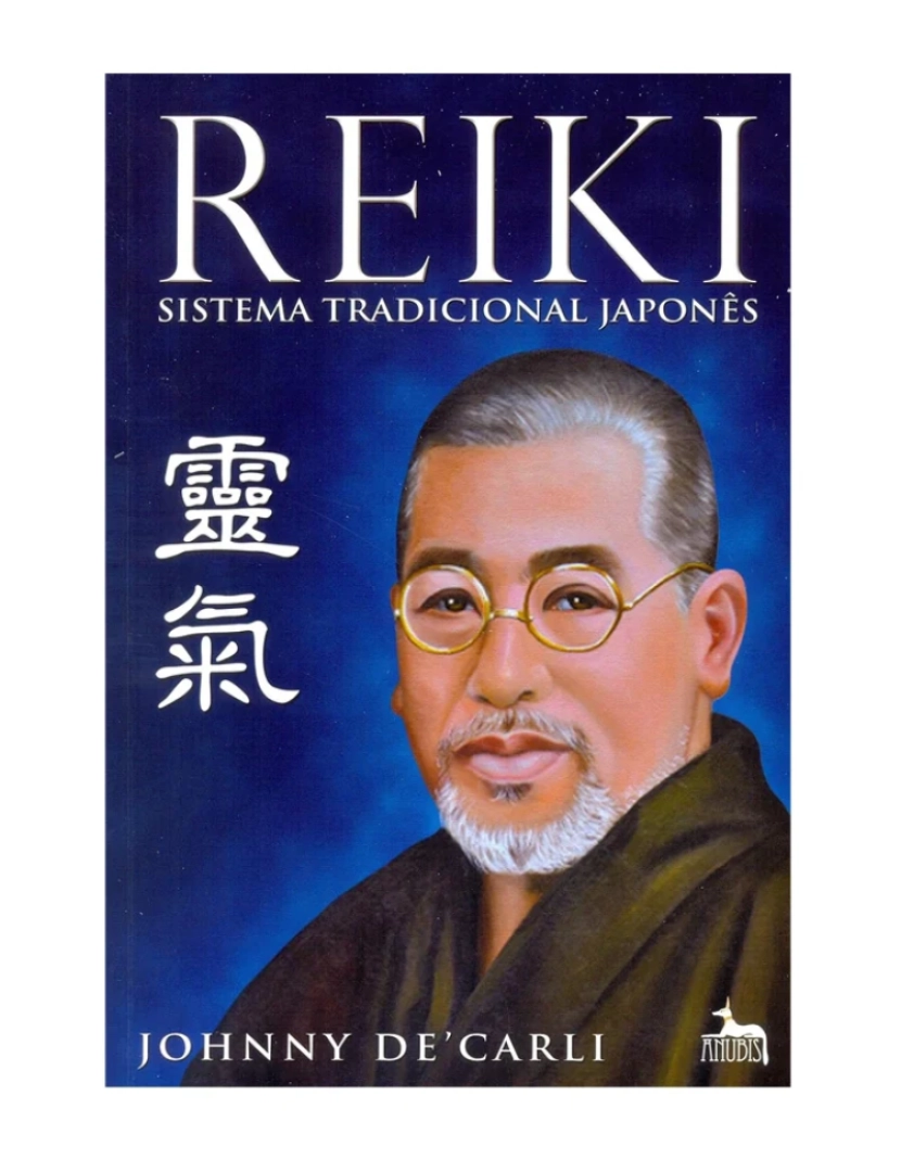 Anúbis - Reiki - Sistema Tradicional Japonês - de Johnny De Carli