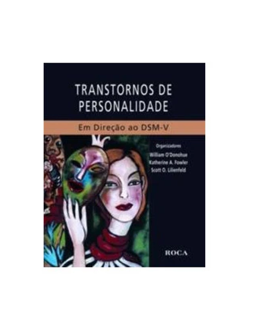 Roca - Livro, Transtornos de Personalidade em Direção ao DSM-V 1/10