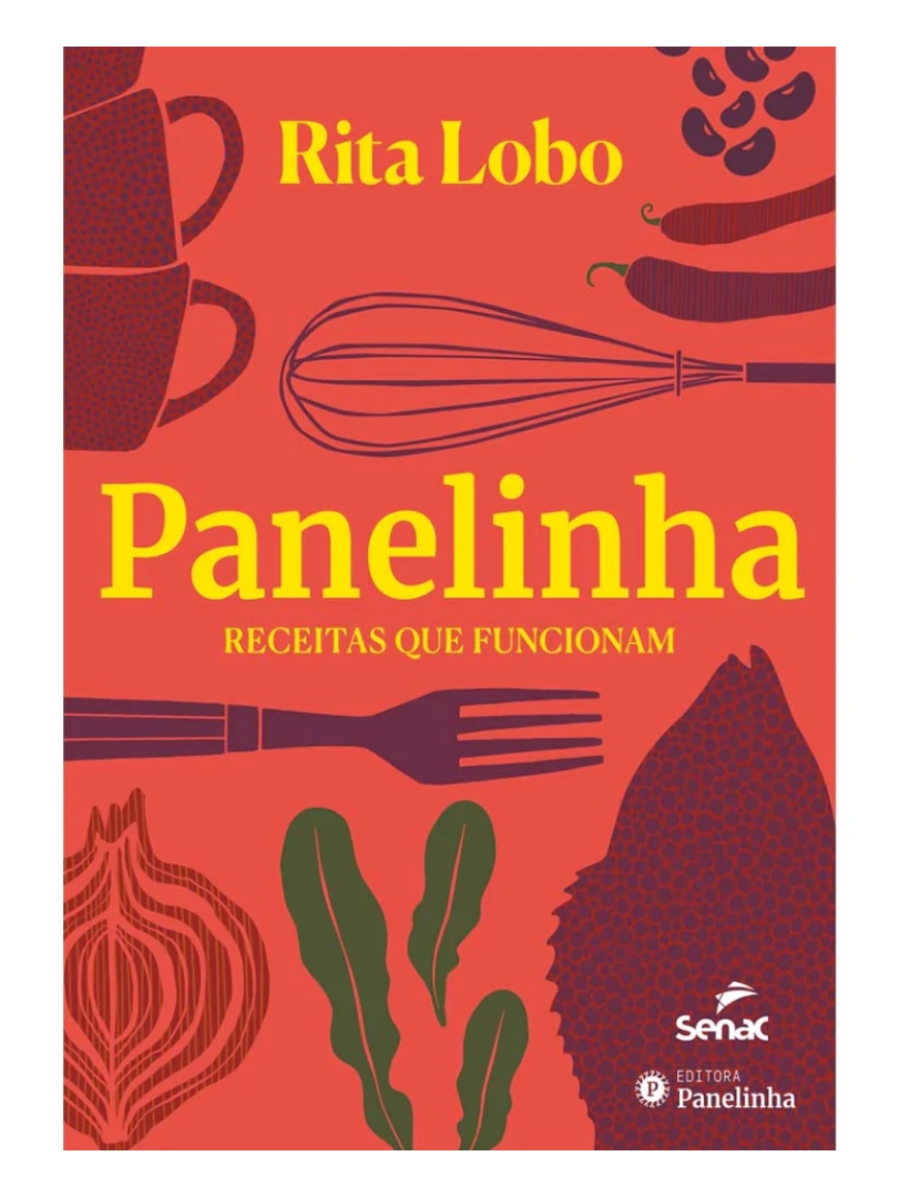 Senac - Panelinha Receitas que funcionam - de Rita Lobo