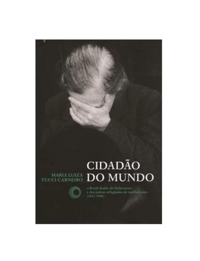 Perspectiva - Livro, Cidadão do mundo: o Brasil diante do Holocausto e dos judeus