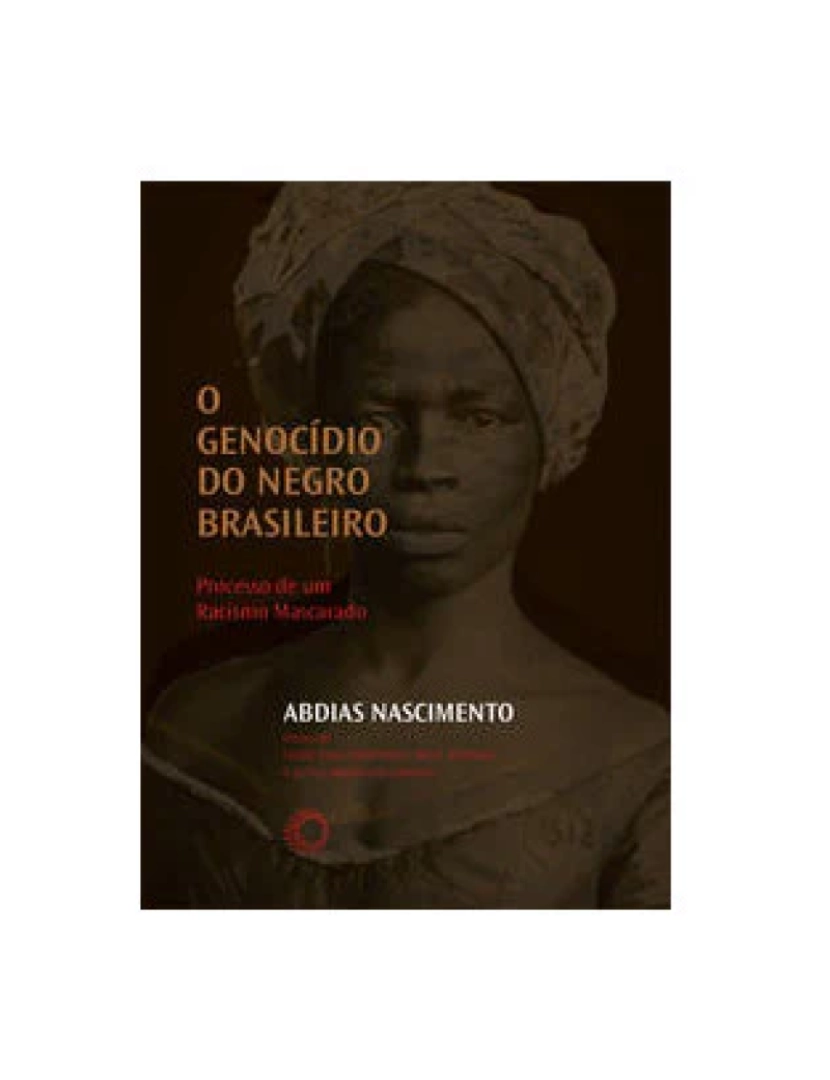 Perspectiva - Livro, Genocídio do negro brasileiro: processo de racismo mascarado