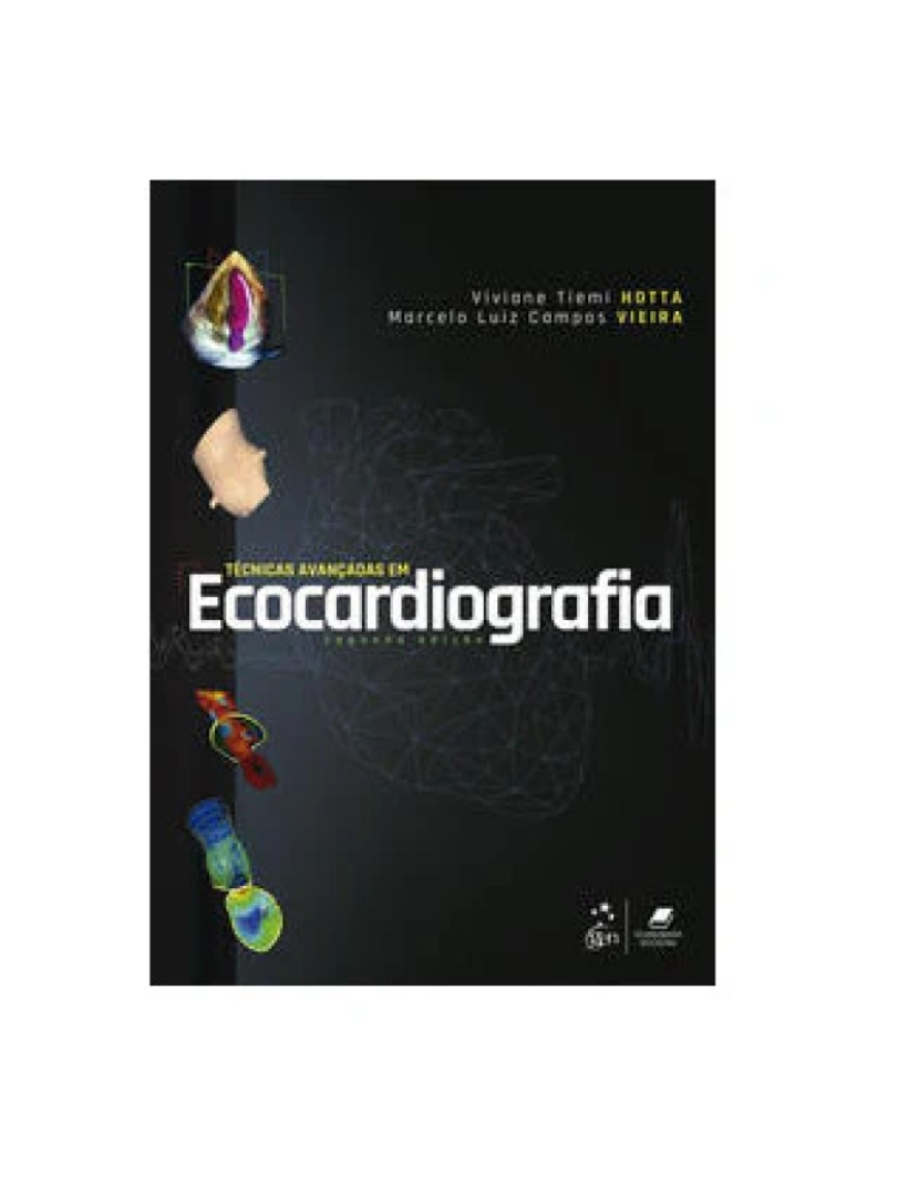 Guanabara Koogan - Livro, Técnicas Avançadas em Ecocardiografia 2/21