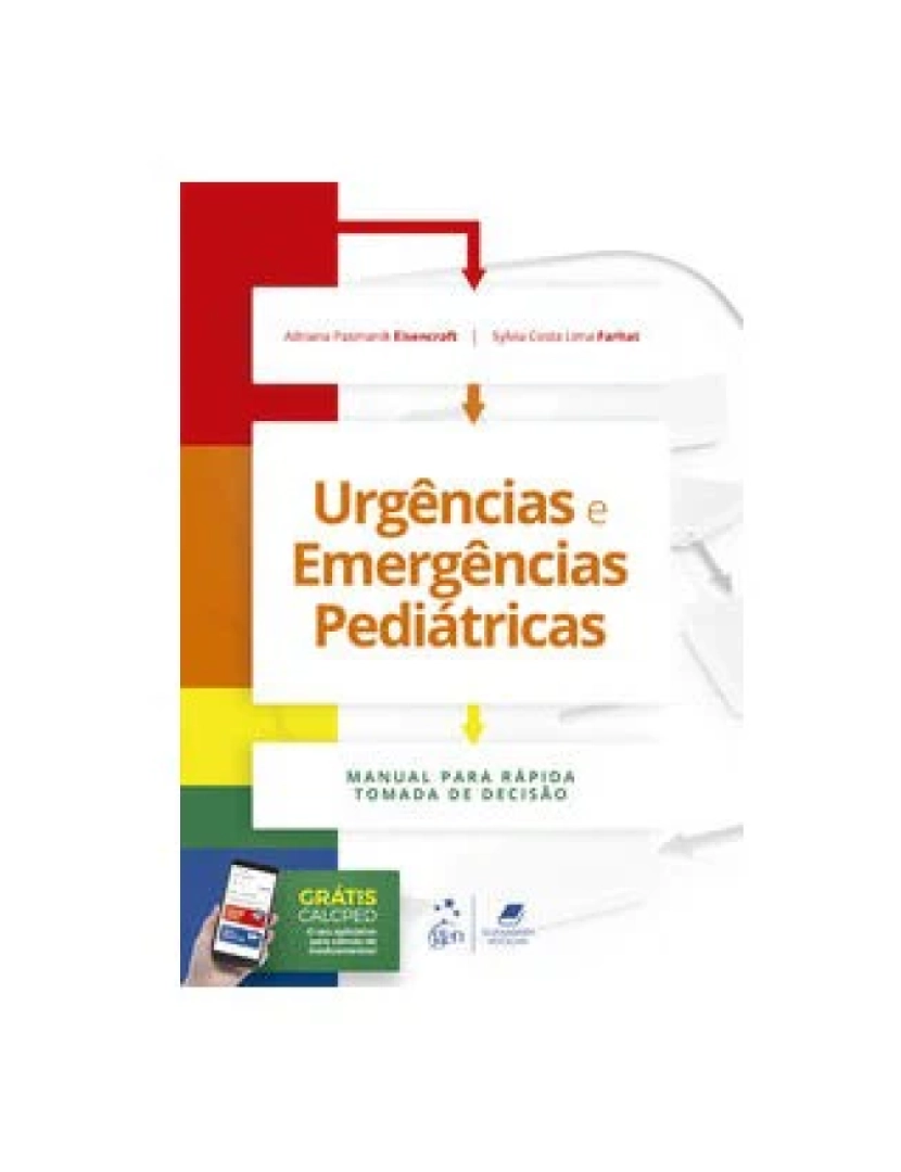 Guanabara Koogan - Livro, Urgências e Emergências Pediátricas: man rápida decisão 1/21