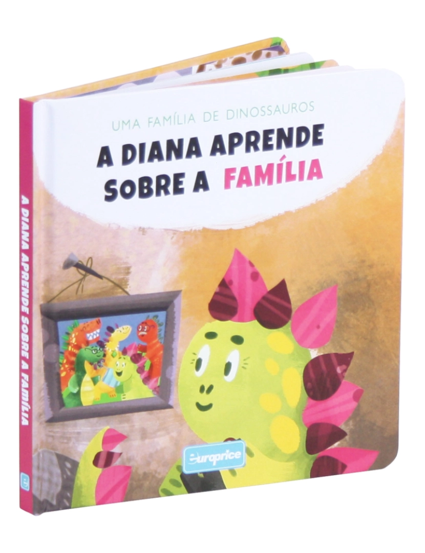 Europrice - Uma Família de Dinossauros- A Diana Aprende Sobre a Família