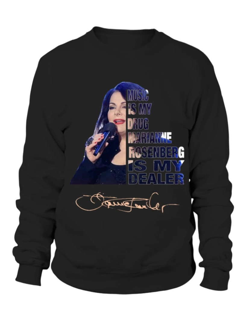 imagem de moletom MÚSICA É MINHA DROGA E MARIANNE ROSENBERG É MEU REVENDEDOR moletom CrewneckHoodie moletom-S1