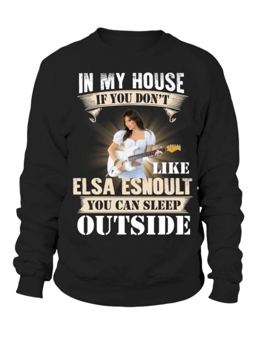 Rockinstone - moletom NA MINHA CASA SE VOCÊ NÃO GOSTA DE ELSA ESNOULT PODE DORMIR FORA moletom CrewneckHoodie moletom-S