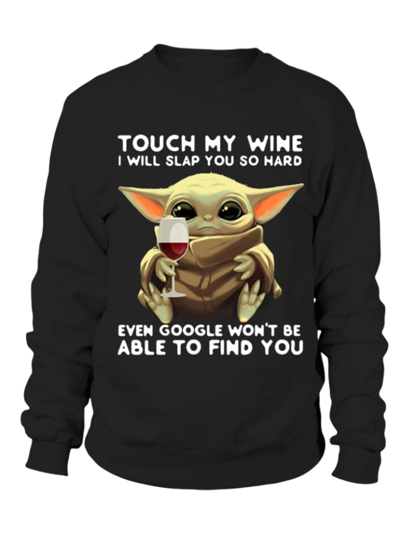 Rockinstone - moletom Baby Yoda - Moletom Touch my Wine Moletom CrewneckHoodie-S