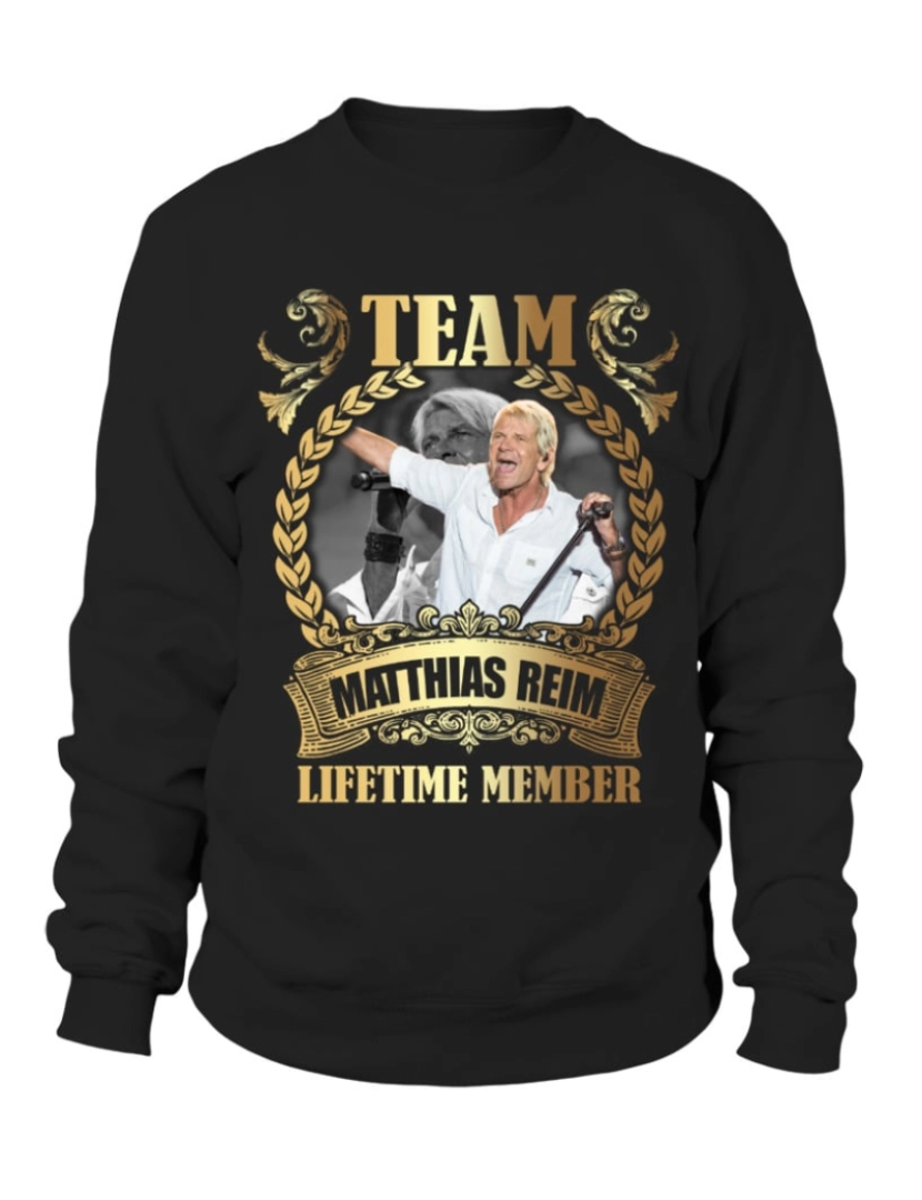 imagem de moletom TEAM MATTHIAS REIM - Moletom LIFETIME MEMBER Moletom CrewneckHoodie-S1