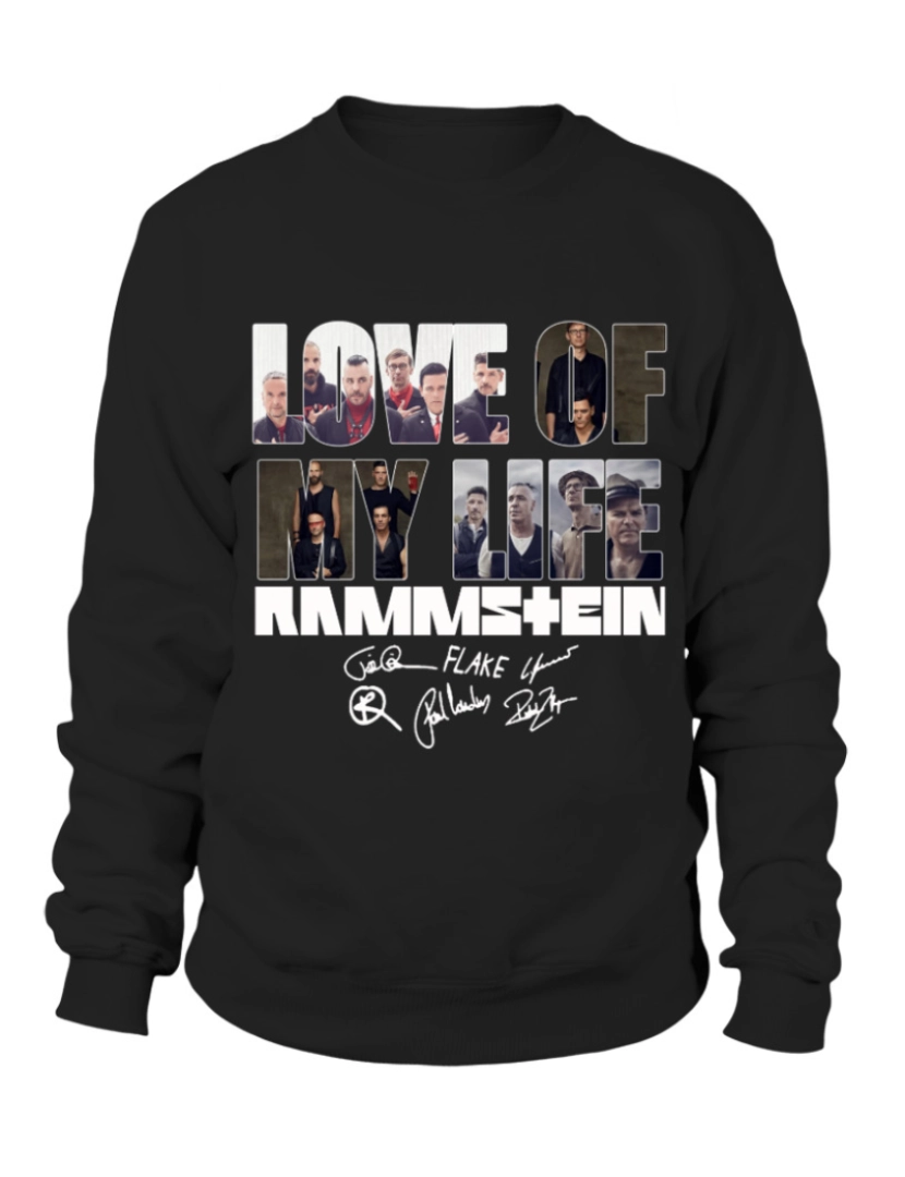 imagem de moletom LOVE OF MY LIFE - Moletom RAMMSTEIN Moletom CrewneckHoodie-S1