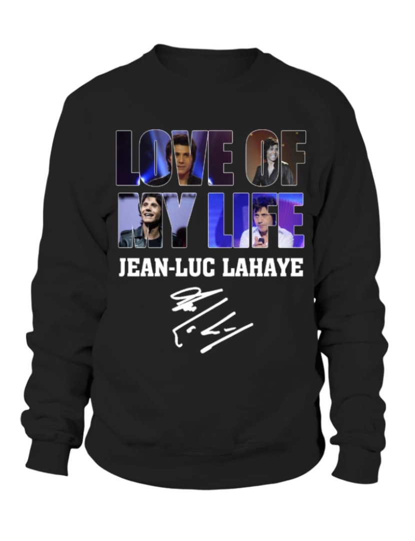 imagem de moletom AMOR DA MINHA VIDA - Moletom JEAN-LUC LAHAYE Moletom CrewneckHoodie-S1