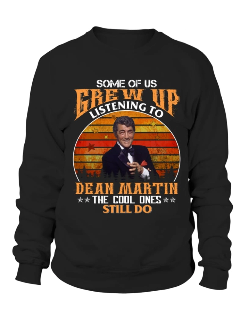 Rockinstone - moletom ALGUNS DE NÓS CRESCEMOS OUVINDO DEAN MARTIN moletom CrewneckHoodie moletom-S