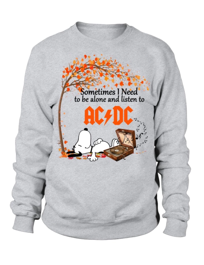 imagem de moletom Às vezes, preciso ficar sozinho e ouvir AC/DC moletom CrewneckHoodie moletom-S1